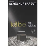 Kabe’nin Hakikati - Cemalnur Sargut - Nefes Yayıncılık