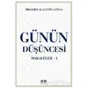 Günün Düşüncesi - Makaleler 1 - İbrahim Alaattin Gövsa - Akıl Fikir Yayınları