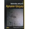 Aynanın Gözyaşı - İbrahim Arslan - Kora Yayın