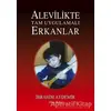 Alevilikte Tam Uygulamalı Erkanlar - İbrahim Aydemir - Tunç Yayıncılık