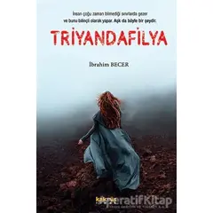 Triyandafilya - İbrahim Becer - Kaknüs Yayınları