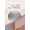 Günümüz Arap Dünyasının Hadis Usulü Tartışmaları - İbrahim Koç - Türkiye Diyanet Vakfı Yayınları