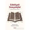 Edebiyat Sosyolojisi - İbrahim Tüzer - Akçağ Yayınları
