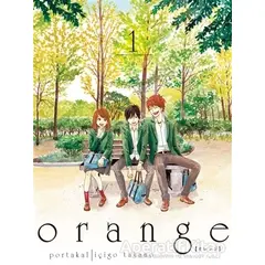 Orange Cilt 1 - İçigo Takano - Komikşeyler Yayıncılık