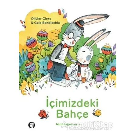 İçimizdeki Bahçe - Gaia Bordicchia - Aylak Kitap