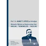 Prof. Dr. Ahmet T. Eyüce’ye Armağan - Nilay Ünsal Gülmez - Verita Yayıncılık