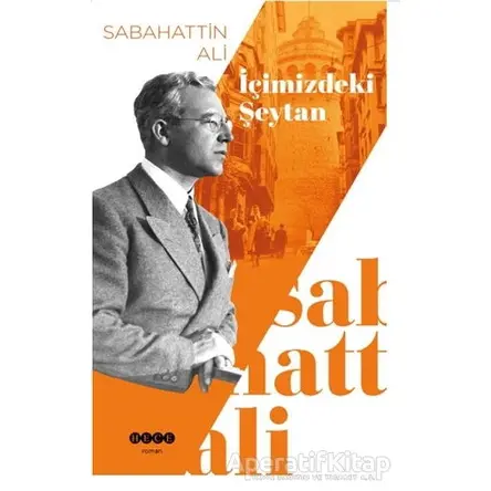 İçimizdeki Şeytan - Sabahattin Ali - Hece Yayınları