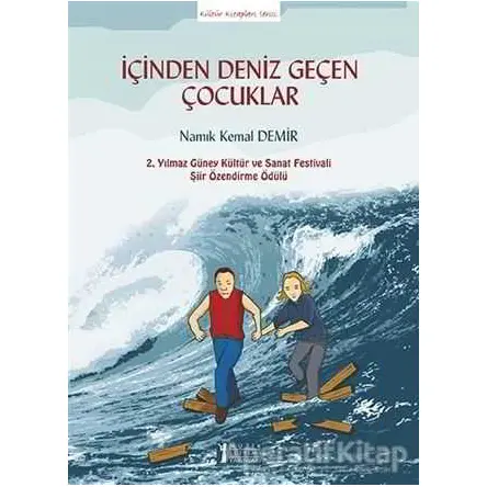 İçinden Deniz Geçen Çocuklar - Namık Kemal Demir - Müzik Eğitimi Yayınları