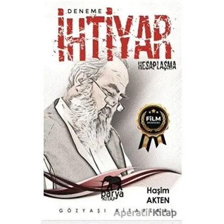 İhtiyar - Hesaplaşma - Haşim Akten - Parya Kitap