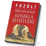 Kerbela Şehitleri - Fuzuli - Huzur Yayınevi