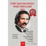 Ümit Kaftancıoğlu Öykü Ödülleri 2023 - Öztürk Tatar - Pia Yayınları