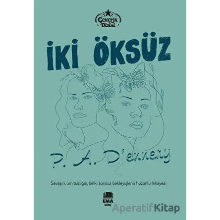 İki Öksüz - A. Dennery - Ema Genç