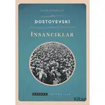 İnsancıklar - Fyodor Mihayloviç Dostoyevski - Zeyrek Yayıncılık