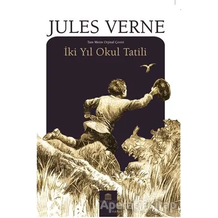 İki Yıl Okul Tatili - Jules Verne - Rönesans Yayınları