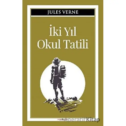 İki Yıl Okul Tatili - Jules Verne - Sıfır6 Yayınevi