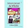 İstasyondaki Sofiler - Gülhan Eser - İkinci Adam Yayınları