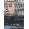 Türkiyede Yetişkin Eğitimi ve Kentsel Sorunlar - Ufuk Cem Komşu - İkinci Adam Yayınları