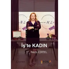 İş’te Kadın - Nazlı Certel - İkinci Adam Yayınları