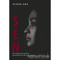 Sen - Aynur Aba - İkinci Adam Yayınları