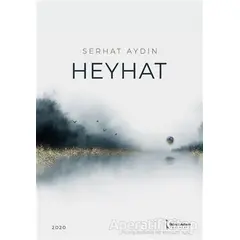 Heyhat - Serhat Aydın - İkinci Adam Yayınları