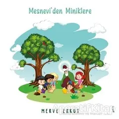 Mesneviden Miniklere - Merve Erkut - İkinci Adam Yayınları