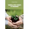 Tarımsal Emtia Ticareti ve Finansmanı - Hüseyin Ergun - İktisat Yayınları