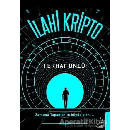 İlahi Kripto - Ferhat Ünlü - Destek Yayınları