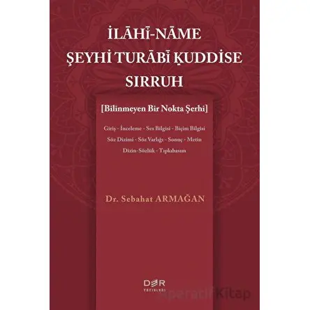 İlahi-Name Şeyhi Turabi Kuddise Sirruh - Sebahat Armağan - Der Yayınları