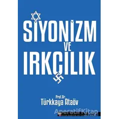 Siyonizm ve Irkçılık - Türkkaya Ataöv - İleri Yayınları