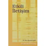 Etkili İletişim - Hacı Mustafa Açıköz - Elis Yayınları