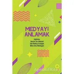 Medyayı Anlamak - Kolektif - Cinius Yayınları