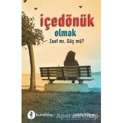 İçe Dönük Olmak - Laurie Helgoe - Kuraldışı Yayınevi