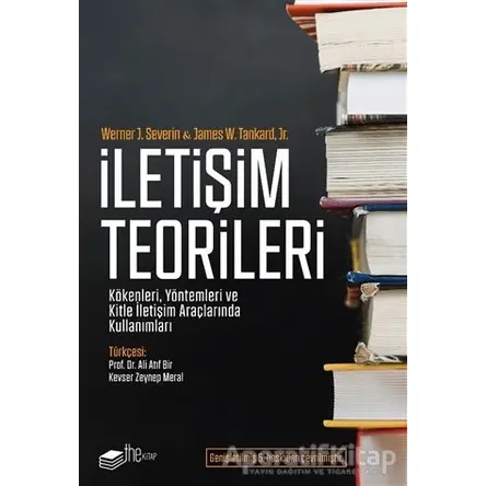 İletişim Teorileri - Werner J. Severin - The Kitap