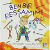 Ben Bir Ressamım! Dali - Tülin Kozikoğlu - İletişim Yayınevi