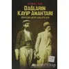 Dağların Kayıp Anahtarı - Cemal Taş - İletişim Yayınevi