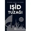 Işid Tuzağı - Pierre-Jean Luizard - İletişim Yayınevi