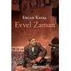 Evvel Zaman - Ercan Kesal - İletişim Yayınevi