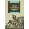 Yunan Ulusunun Doğuşu - Herkül Millas - İletişim Yayınevi