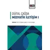 Dijital Çağda Medyatik İletişim - 1 - Murat Gülgör - Eğitim Yayınevi - Bilimsel Eserler