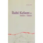 İlahi Kelam’ın İmkan ve Tabiatı - İbrahim Bor - Ankara Okulu Yayınları