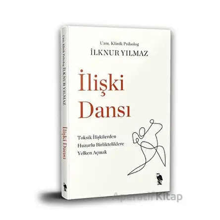 İlişki Dansı - İlknur Yılmaz - Nemesis Kitap