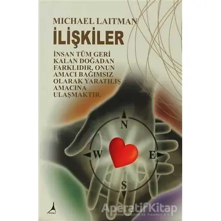 İlişkiler - Michael Laitman - Alter Yayıncılık