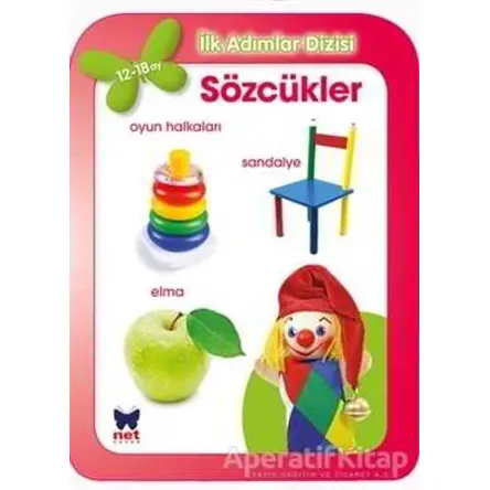 İlk Adımlar Dizisi - Sözcükler - Kolektif - Net Çocuk Yayınları