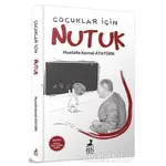 Çocuklar için Nutuk - Mustafa Kemal Atatürk - Ren Çocuk