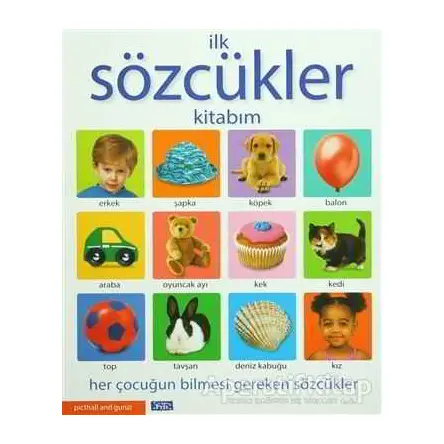 İlk Sözcükler Kitabım - Kolektif - Parıltı Yayınları