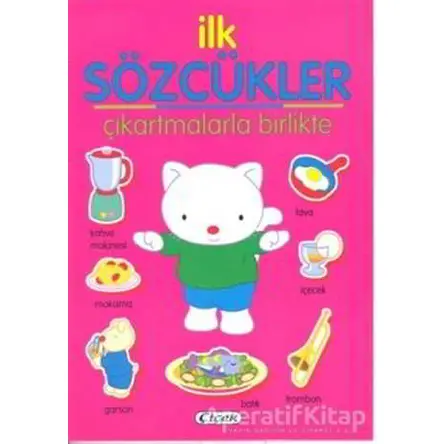 İlk Sözcükler - Pembe - Kolektif - Çiçek Yayıncılık