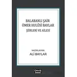 Balabanlı Şair Ömer Hulusi Baylar: Şiirleri ve Ailesi - Ali Baylar - Çeviribilim