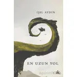 En Uzun Yol - Işıl Aydın - Kafka Kitap