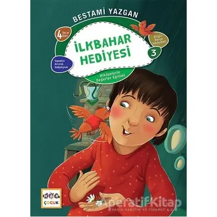 İlkbanar Hediyesi - Bilgin Serçe Hikayeleri 3 - Bestami Yazgan - Nar Yayınları