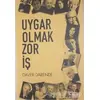 Uygar Olmak Zor İş - Daver Darende - İlkim Ozan Yayınları